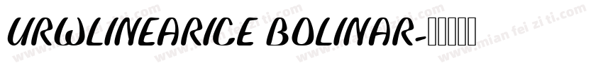 URWLINEARICE BOLINAR字体转换